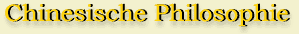 Chinesische Philosophie